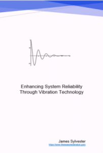 enhancing system reliability through vibration technology